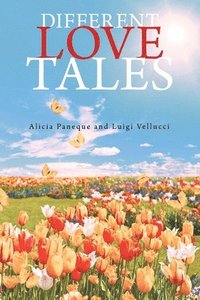 bokomslag Different Love Tales
