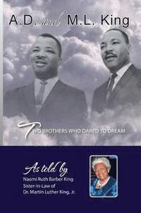bokomslag Ad and ML King