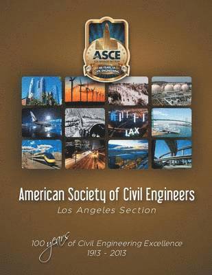 American Society of Civil Engineers, American Society Of Civil Engineers - American Society of Civil Engineers - Los Angeles Section, Häftad