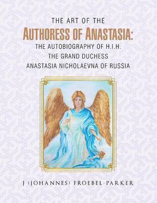Art of the Authoress of Anastasia