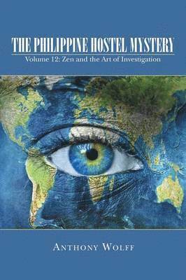 Anthony Wolff - Philippine Hostel Mystery, Häftad