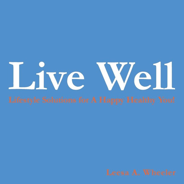 Live Well 1