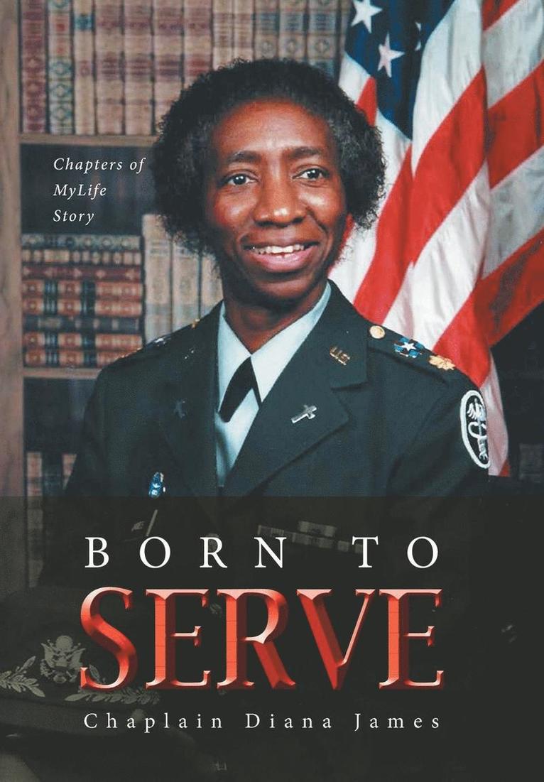 Born To Serve 1