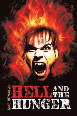 Hell and the Hunger 1