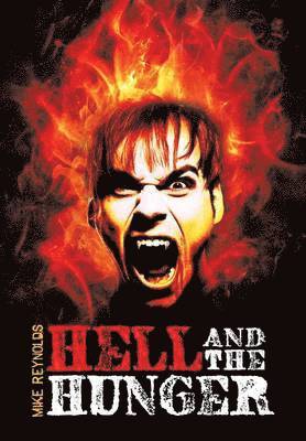 Hell and the Hunger 1