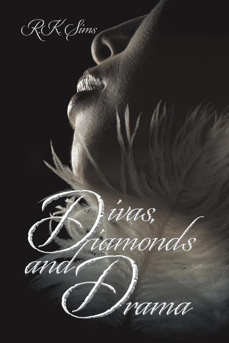 Divas, Diamonds and Drama 1