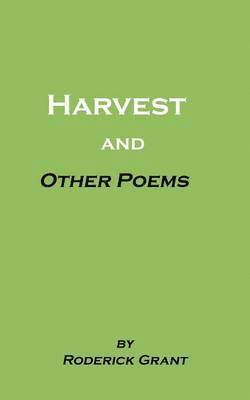 bokomslag Harvest and Other Poems