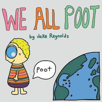 Jake Reynolds - We All Poot, Häftad