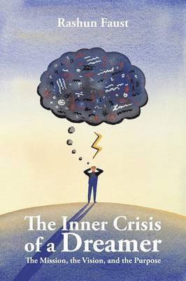 Inner Crisis of a Dreamer