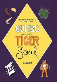 bokomslag Gumbo for the Tiger Soul