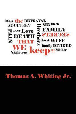 Secrets That We Keep