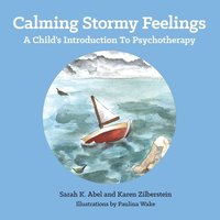 bokomslag Calming Stormy Feelings