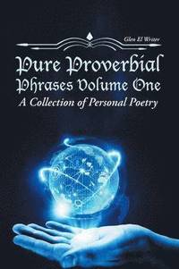 bokomslag Pure Proverbial Phrases Volume One