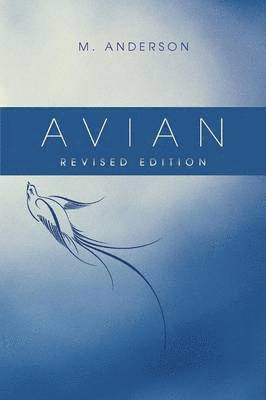 M Anderson - Avian, Häftad