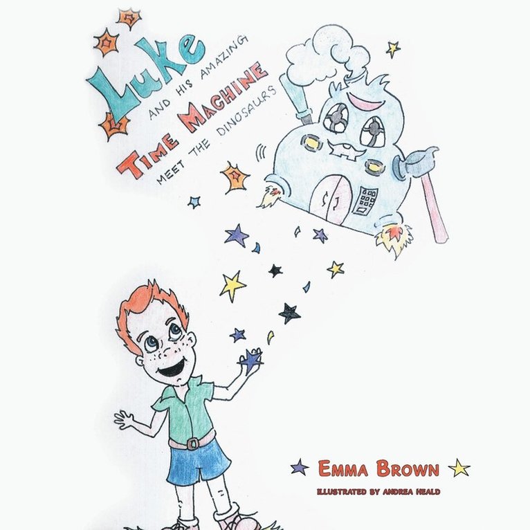 Emma Brown - Luke and His Amazing Time Machine, Häftad