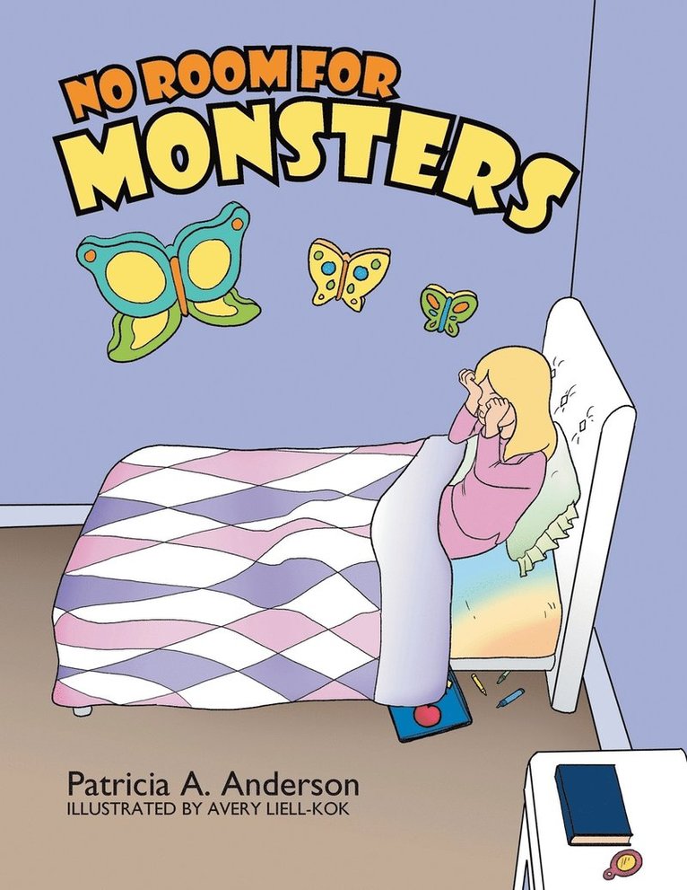 Patricia A Anderson, Patricia A. Anderson, Patricia a. Anderson - No Room for Monsters, Häftad