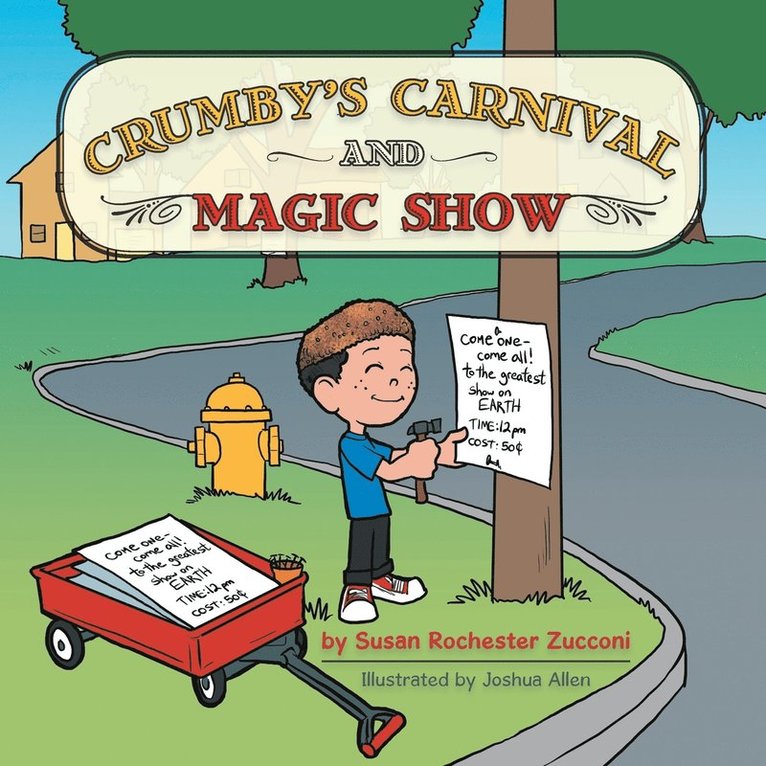 Susan Rochester Zucconi - Crumby's Carnival and Magic Show, Häftad