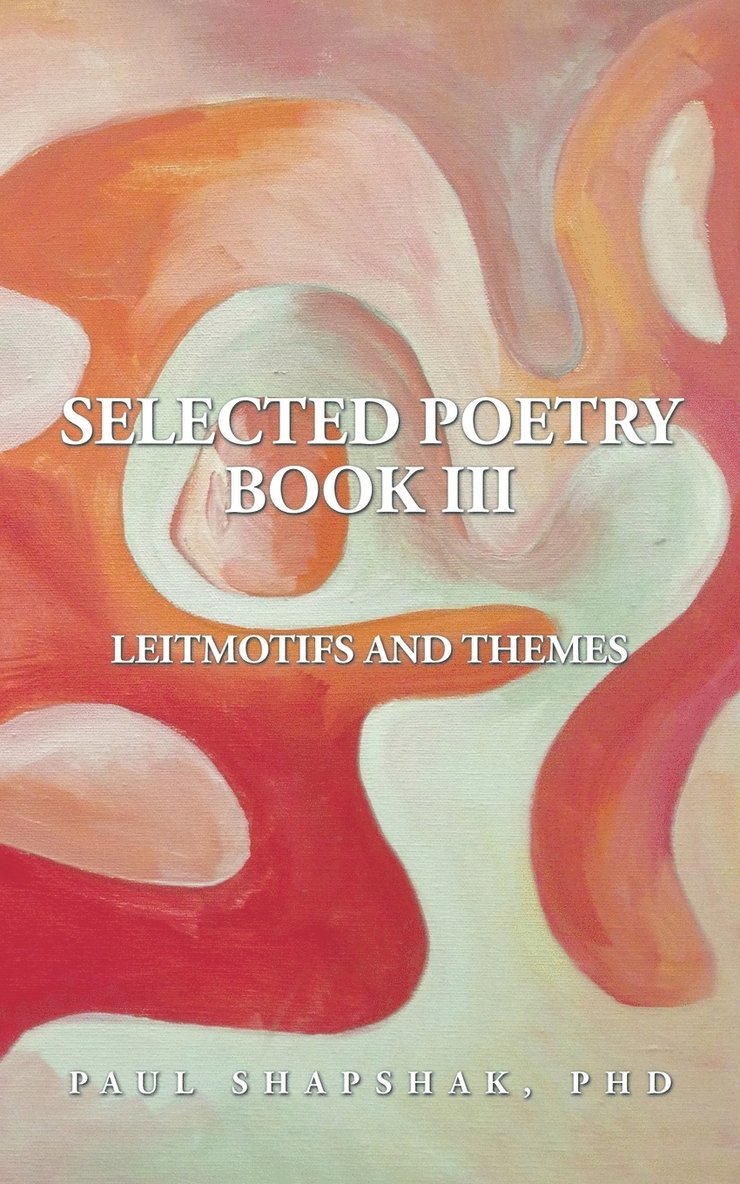 Selected Poetry Book III 1