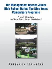 bokomslag Management Opened Junior High School During the Nine Years Compulsory Programe