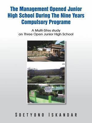 bokomslag Management Opened Junior High School During the Nine Years Compulsory Programe