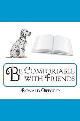 bokomslag Be Comfortable with Friends