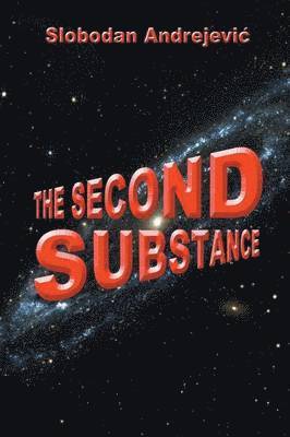 The Second Substance 1