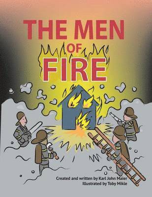 The Men of Fire 1