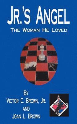 Victor C Brown Jr, Joan L Brown - Jr.'s Angel, Häftad