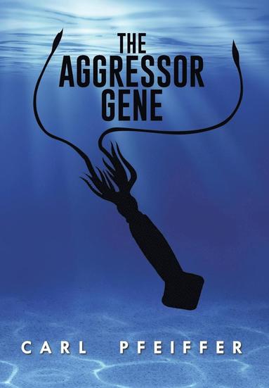 bokomslag Aggressor Gene