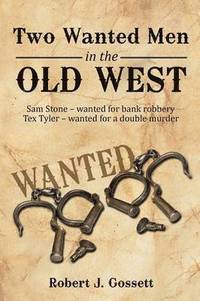 bokomslag Two Wanted Men in the Old West