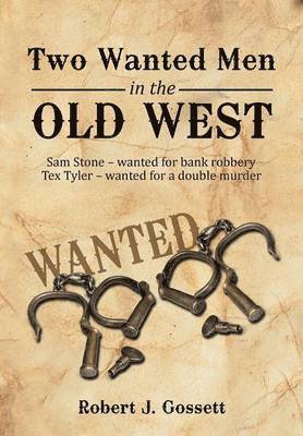 Two Wanted Men in the Old West 1