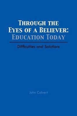 Through the Eyes of a Believer 1