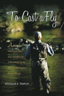 To Cast a Fly 1