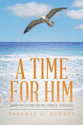 A Time For Him 1