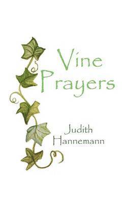 Vine Prayers 1