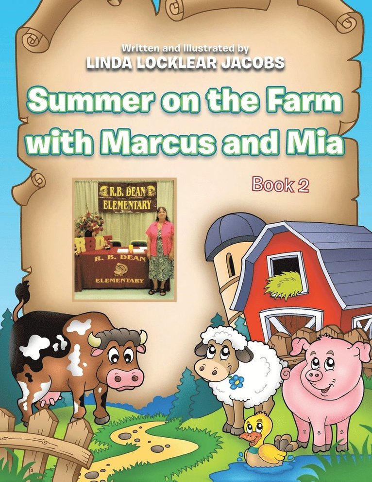 Linda Jacobs - Summer on the Farm with Marcus and Mia, Häftad