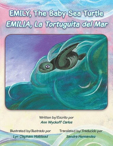 bokomslag Emily, The Baby Sea Turtle