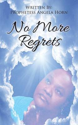 No More Regrets 1