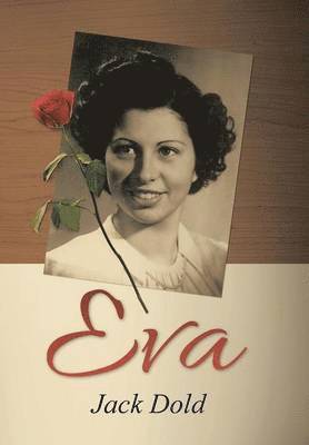 Jack Dold - Eva, Inbunden