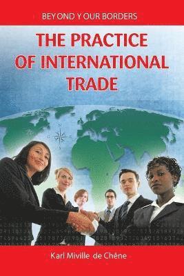 bokomslag The Practice of International Trade