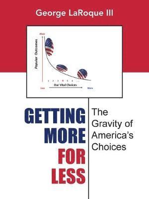 Getting More for Less 1