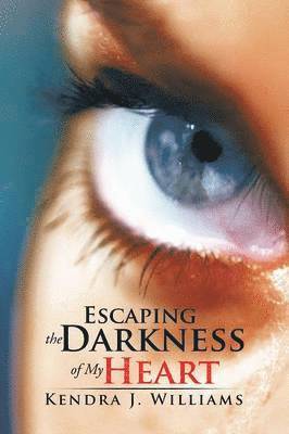 Escaping the Darkness of My Heart 1