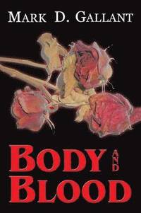 bokomslag Body and Blood