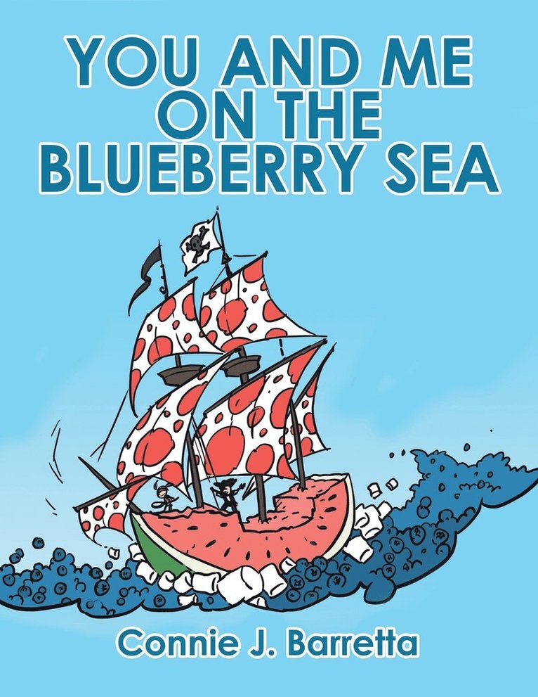 You and Me on the Blueberry Sea 1