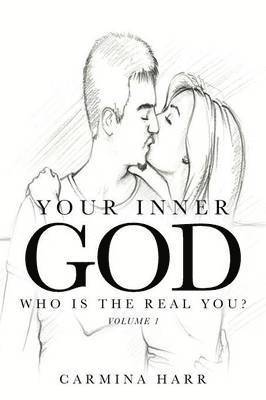 Carmina Harr - Your Inner God, Häftad. Tillgänglighet: Lägg i varukorg