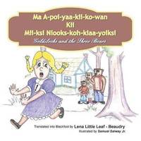 bokomslag Ma A-poi-yaa-kii-ko-wan Kii Mii-ksi Niooks-koh-kiaa-yoiksi