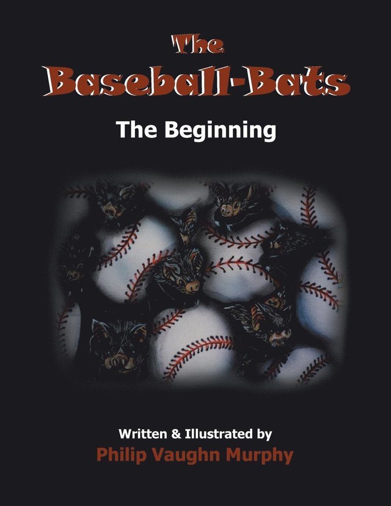 Philip Vaughn Murphy - Baseball-Bats, Häftad