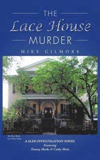 bokomslag The Lace House Murder