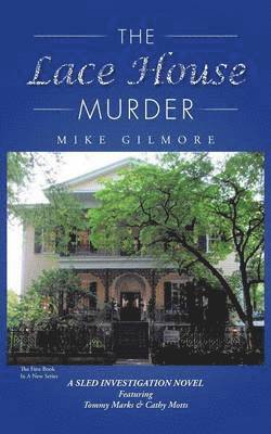 The Lace House Murder 1