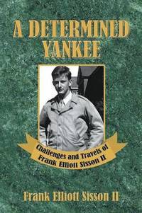 bokomslag Determined Yankee